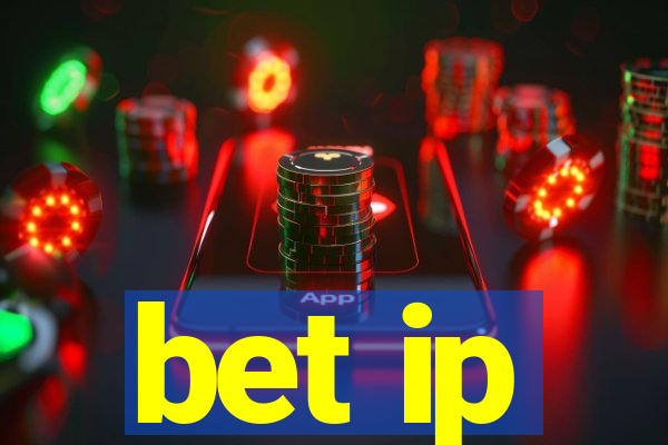 bet ip